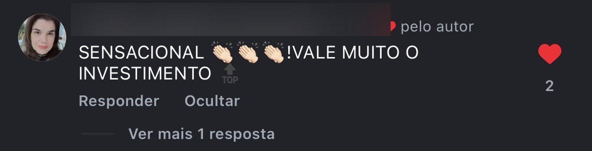 Depoimento — Sensacional, vale muito o investimento
